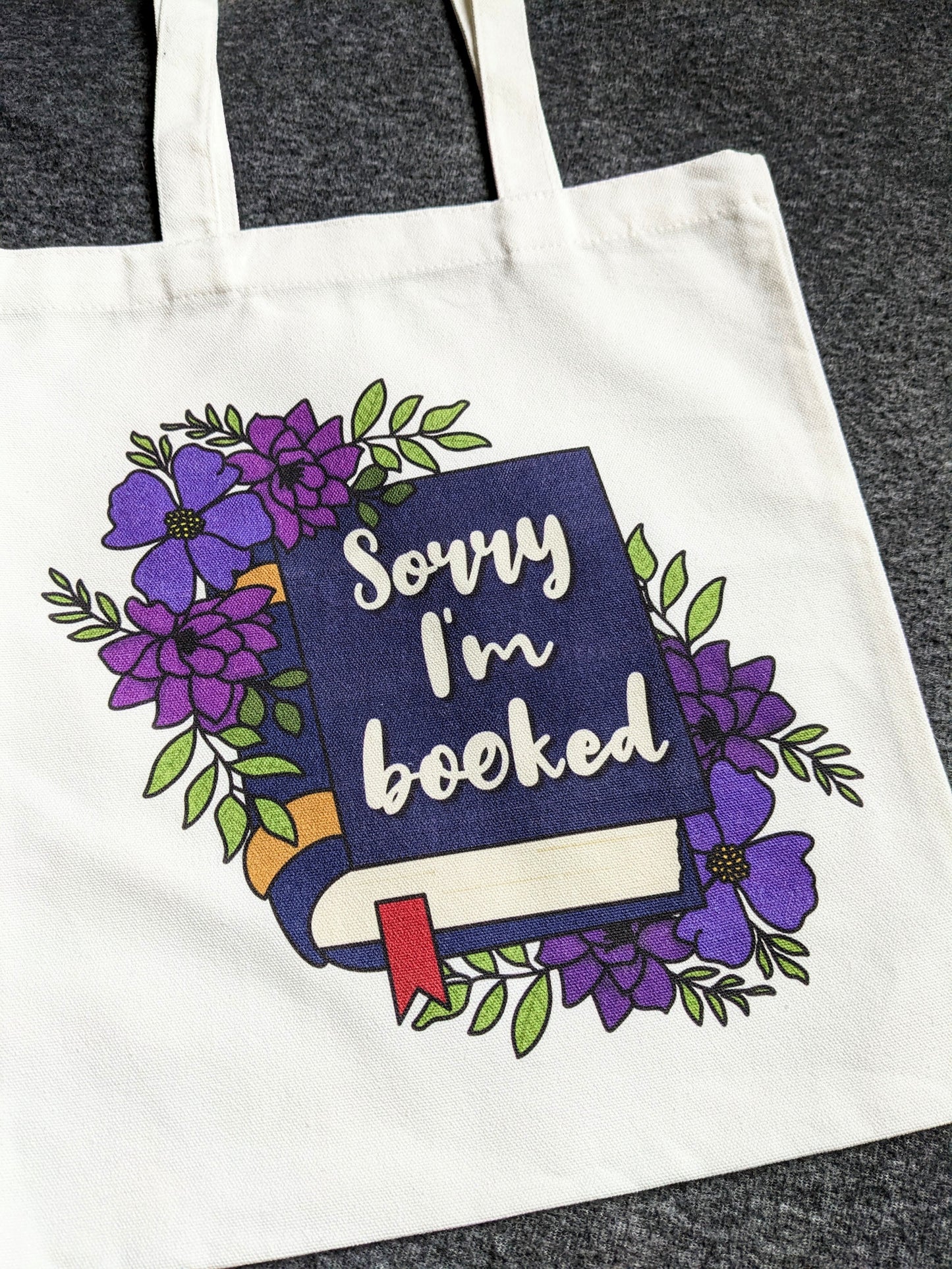 Sorry I'm Booked tote bag