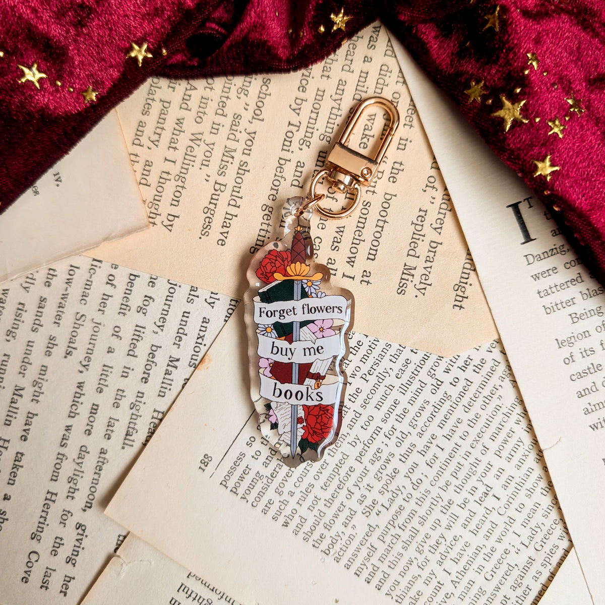 Forget Flowers Buy me Books Acrylic Key-ring